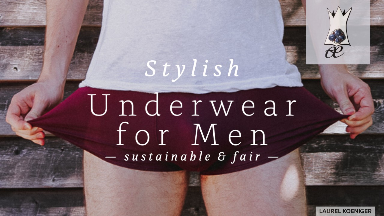 4 schöne, nachhaltige Unterhosen für Männer
